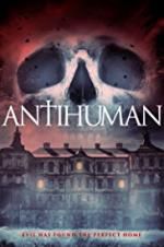 Watch Antihuman Vodly