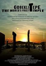 Watch Gobeklitepe: The World\'s First Temple Vodly