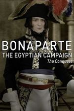 Watch Bonaparte: The Egyptian Campaign Vodly