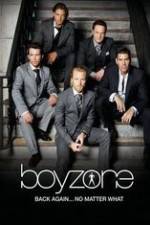 Watch Boyzone at 20: No Matter What Vodly