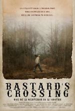 Watch Bastard\'s Crossing Vodly