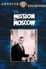 Watch Mission to Moscow Vodly