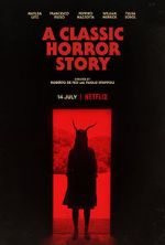 Watch A Classic Horror Story Vodly