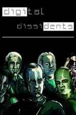 Watch Digital Dissidents Vodly