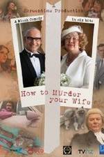 Watch How to Murder Your Wife Vodly