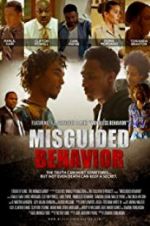 Watch Misguided Behavior Vodly