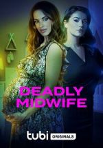Watch Deadly Midwife Vodly