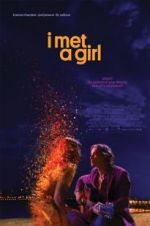 Watch I Met a Girl Vodly