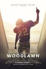 Watch Woodlawn Vodly