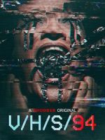 Watch V/H/S/94 Vodly