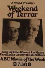 Watch Weekend of Terror Vodly