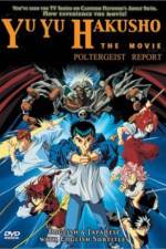 Watch Yu Yu Hakusho Poltergeist Report Vodly