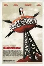 Watch Swearnet: The Movie Vodly