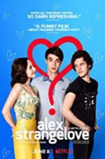 Watch Alex Strangelove Vodly