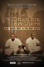 Watch The Dhamma Brothers Vodly