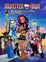 Watch Monster High: Scaris, City of Frights Vodly