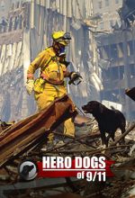 Watch Hero Dogs of 9/11 (Documentary Special) Vodly