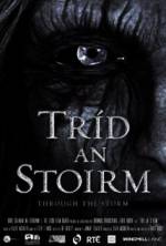 Watch Tríd an Stoirm Vodly