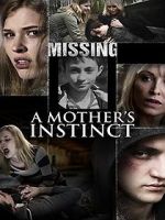 Watch A Mother\'s Instinct Vodly