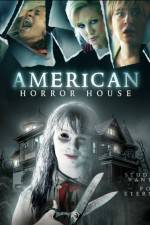 Watch American Horror House Vodly