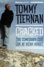 Watch Tommy Tiernan Cracked The Comedians Cut Vodly