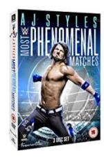 Watch AJ Styles: Most Phenomenal Matches Vodly