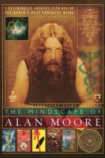 Watch The Mindscape of Alan Moore Vodly