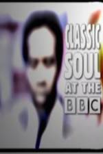 Watch Classic Soul at the BBC Vodly