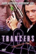 Watch Trancers 6 Vodly