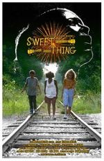 Watch Sweet Thing Vodly