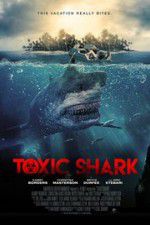 Watch Toxic Shark Vodly