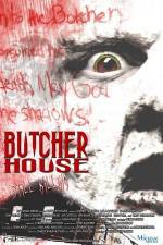 Watch Butcher House Vodly