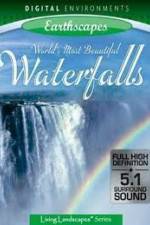 Watch Living Landscapes: Earthscapes - Worlds Most Beautiful Waterfalls Vodly