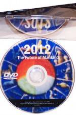 Watch 2012 - The Future of Mankind Vodly