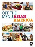 Watch Off the Menu: Asian America Vodly