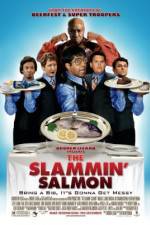 Watch The Slammin' Salmon Vodly