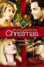 Watch All She Wants for Christmas Vodly