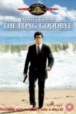 Watch The Long Goodbye Vodly