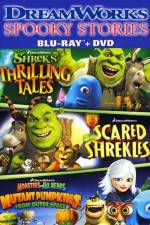 Watch DreamWorks Spooky Stories Vodly