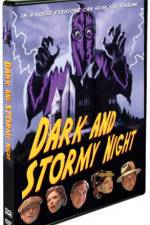 Watch Dark and Stormy Night Vodly