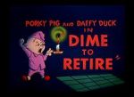 Watch Dime to Retire (Short 1955) Vodly