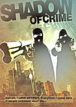 Watch Shadow of Crime Vodly