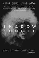 Watch Shadow Zombie Vodly