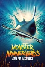 Watch Monster Hammerheads: Killer Instinct (TV Special 2023) Vodly
