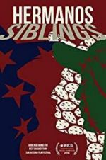 Watch Hermanos/Siblings Vodly