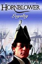 Watch Hornblower: Loyalty Vodly