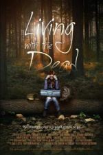 Watch Living with the Dead: A Love Story Vodly