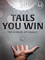 Watch Tails You Win: The Science of Chance Vodly