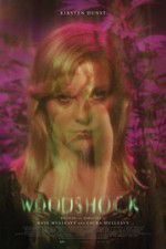 Watch Woodshock Vodly