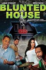 Watch Blunted House: The Movie Vodly